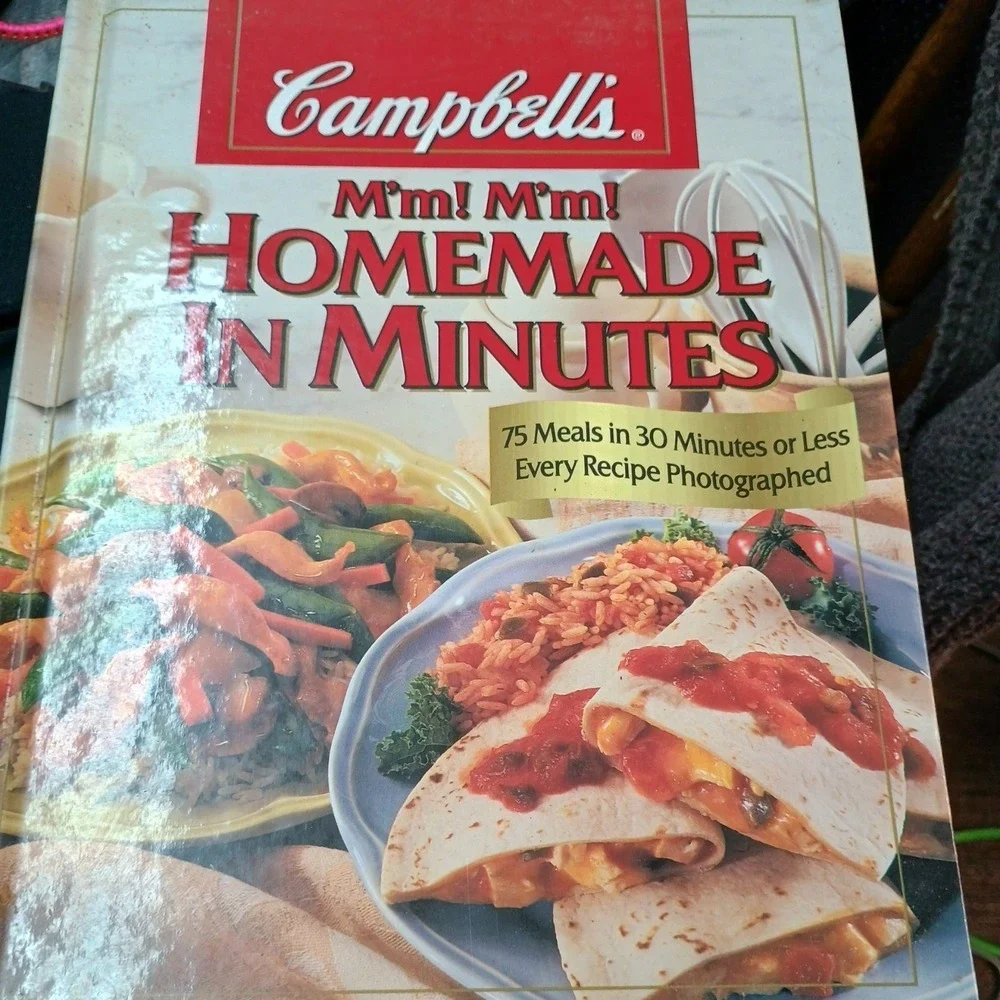 Campbell's M'm! M'm! Homemade in Minutes 75 Meals in 30 Minutes